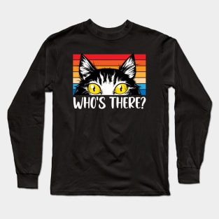 WHO'S THERE? Retro Black Cat,Cat paws, For lovers of cat paws Long Sleeve T-Shirt